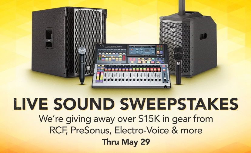 Live Sound Sweepstakes. We're giving away over $15k in gear from RCF, PreSonus, Electro-Voice & more. Thru May 29