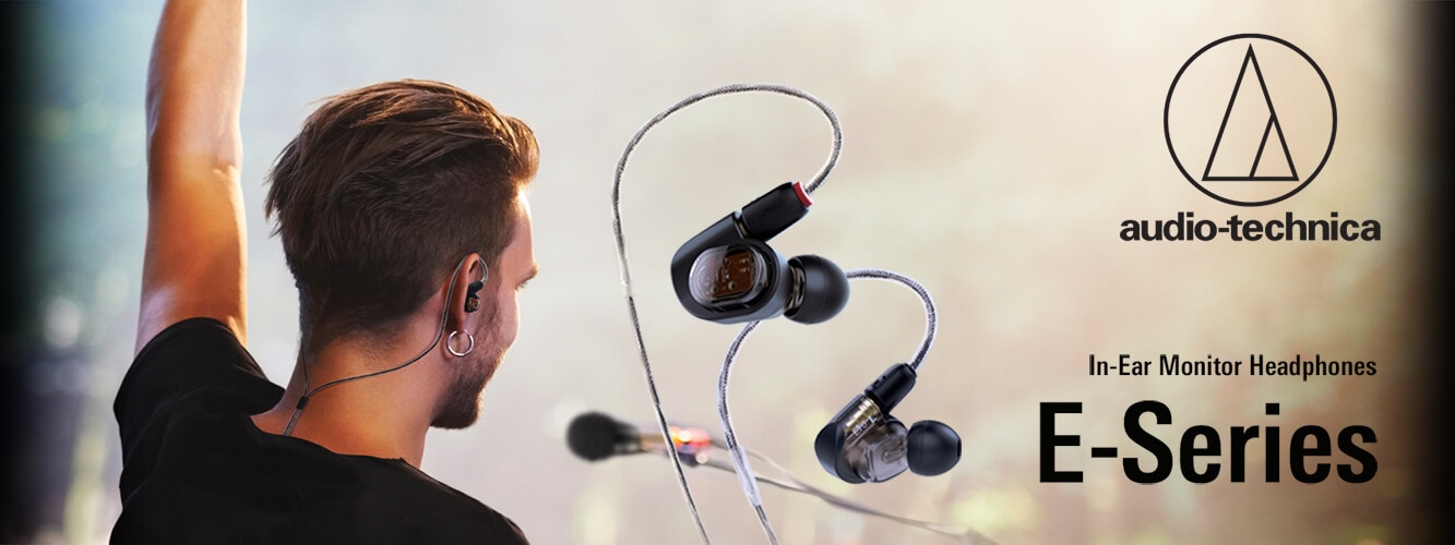 E-series In-Ear Monitor Headphones