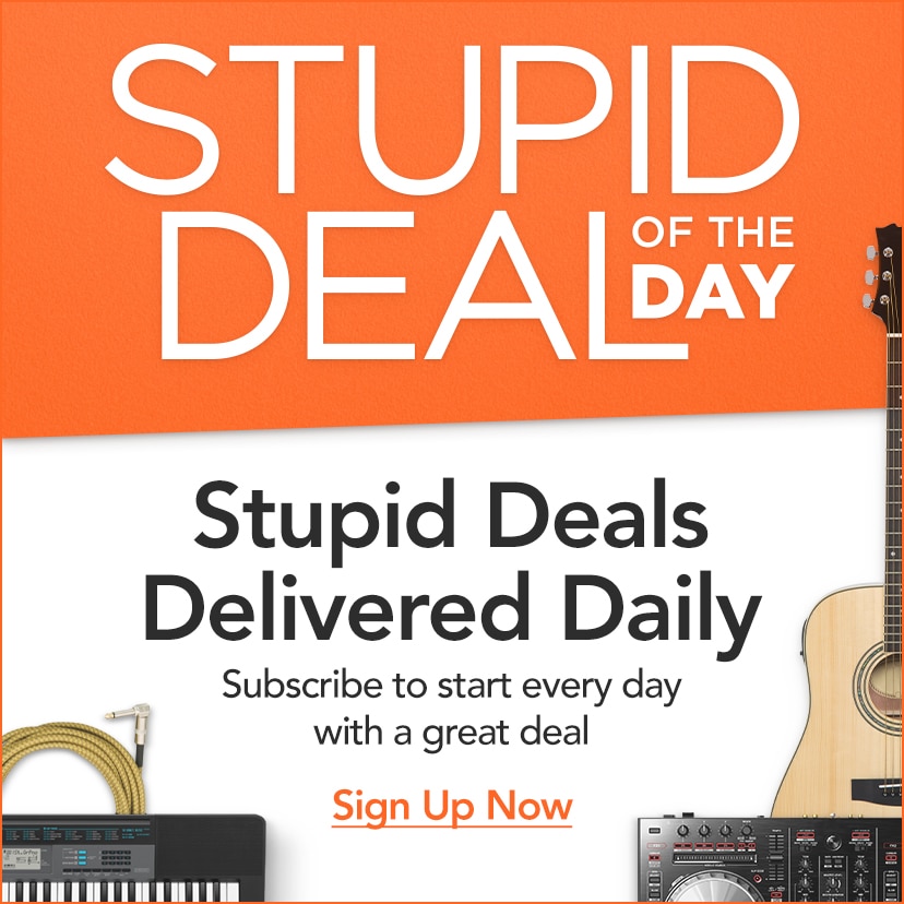 Stupid Deal of the Day. Stupid Deals Delivered Daily. Subscribe to start every day with a great deal. Sign up now