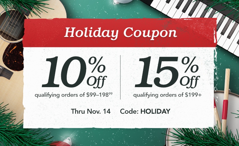 Holiday Coupon. 10% off qualifying orders of $99-198.99 or 15% off qualifying orders of $199+. Thru Nov. 14. Code: HOLIDAY.