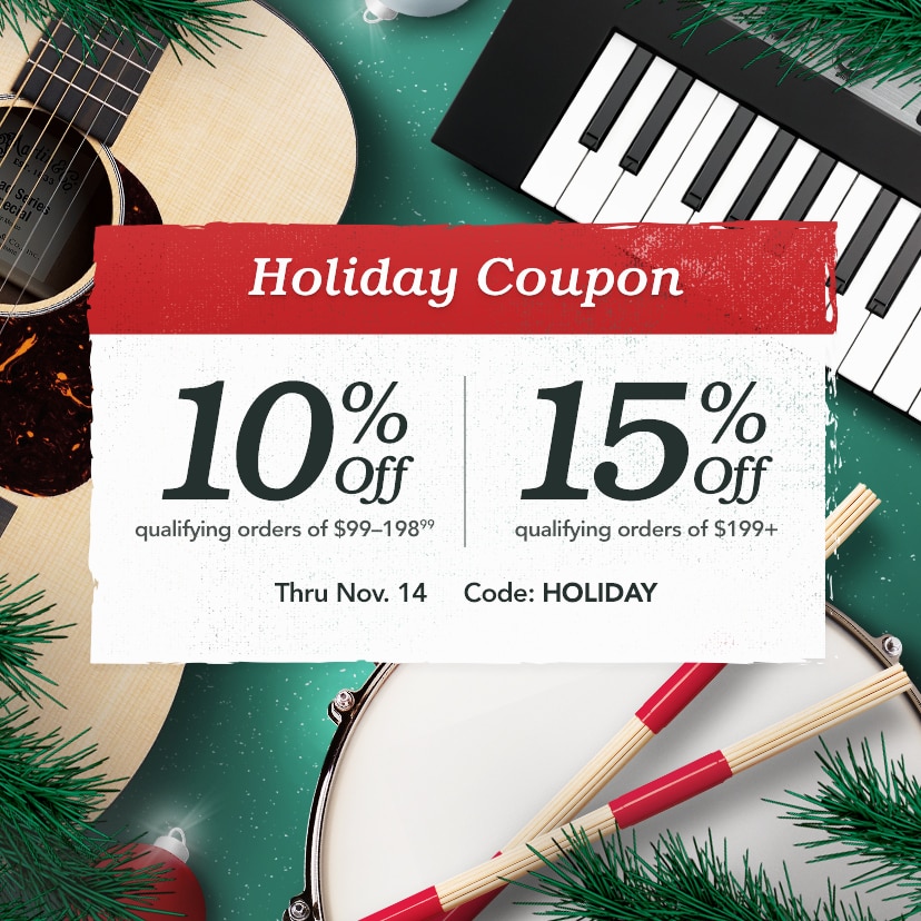 Holiday Coupon. 10% off qualifying orders of $99-198.99. 15% off qualifying orders of $199+. Code: HOLIDAY. Shop Now. Thru Nov. 14