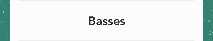 Basses