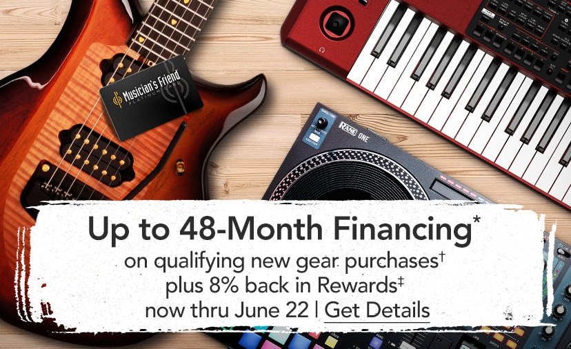 Up to 48-Month Financing* on qualifying new gear purchases†, plus 8% back in rewards.‡ Now thru June 22. Get Details.