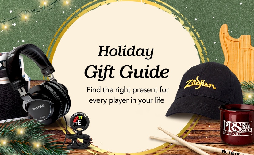 Musician's Friend Gift Guide. Find the right present for every player in your life. Shop Now