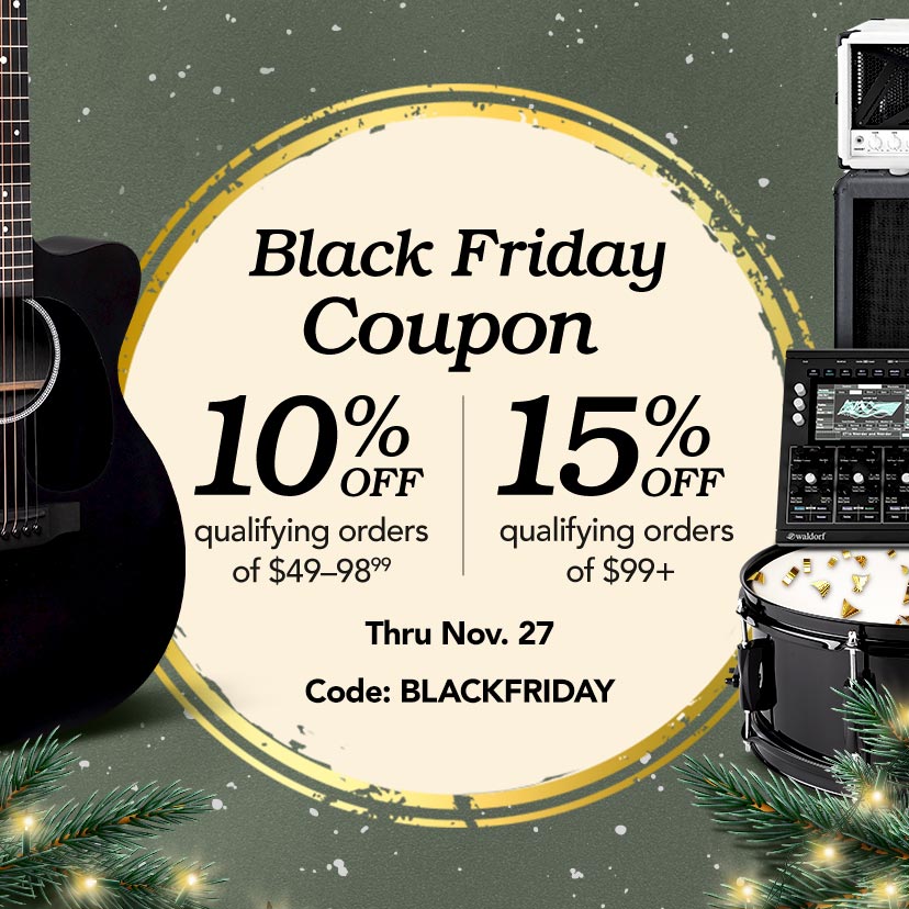 Black Friday Coupon. 10% off qualifying orders of $49-98.99. 15% off qualifying orders of $99+. Code BLACKFRIDAY. Shop or call 877-560-3807 thru 11/27