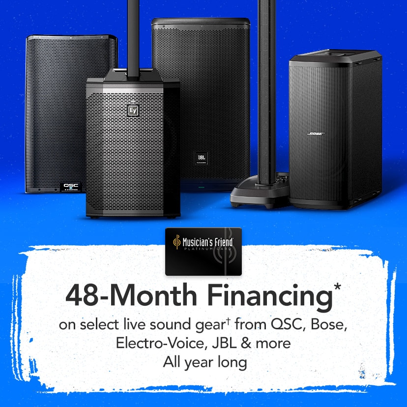 48-Month Financing* on select live sound gear† or more. All year long. Get Details