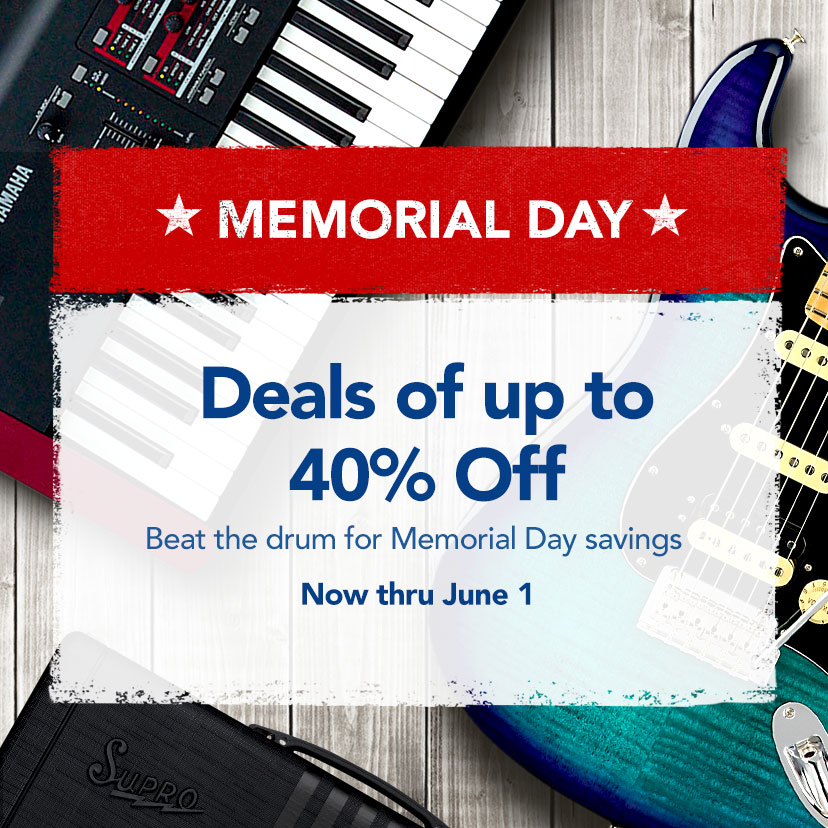 Deals of up to 40% Off. Beat the drum for Memorial Day savings. Now thru June 1. Shop Now