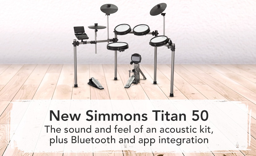 New Simmons Titan 50. The sound and feel of an acoustic kit, plus Bluetooth and app integration. Shop Now