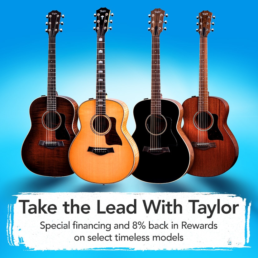 Take the Lead With Taylor. Special financing and 8% back in Rewards on select timeless models. Shop Now or Call 877-560-3807