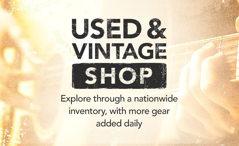 Used &amp; Vintage Shop. Explore through a nationwide inventory, with more gear added daily. Shop Now