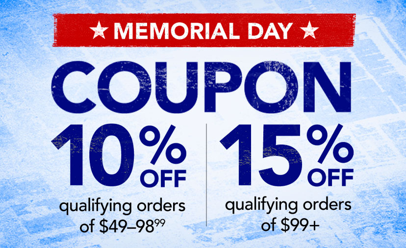 Memorial Day Coupon. 10% off qualifying orders of $4998.99, 15% off qualifying orders of $99+. Code: MEMDAY. Thru May 29. Shop Now