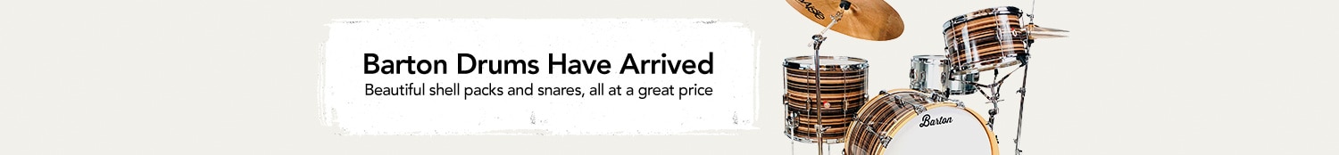 Barton Drums Have Arrived Beautiful shell packs and snares, all at a great price