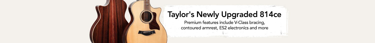 Taylor's Newly Upgraded 814 C.E. Premium features include V-Class bracing, contoured armrest E.S.2 electronics and more