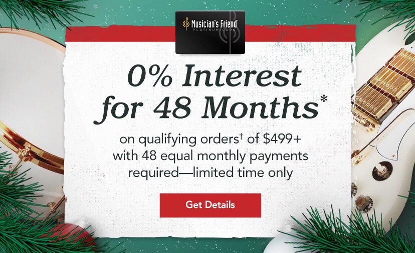 Zero percent Interest for Forty-Eight Months on qualifying orders of four hundred ninety-nine dollars and above with your Platinum Card. Forty-Eight equal monthly payments required. Limited time. Get details.