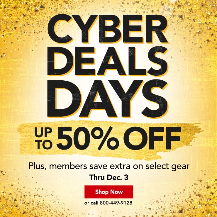 Cyber Deals Days. Up to fifty percent off, plus, members save even more on select gear. Thru Dec. third. Shop Now
