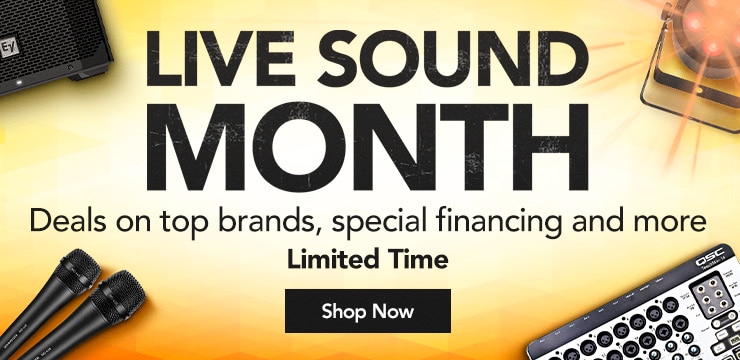 Live Sound Month. Up to two hundred dollars off top brands, special financing and more. Limited Time. Shop Now
